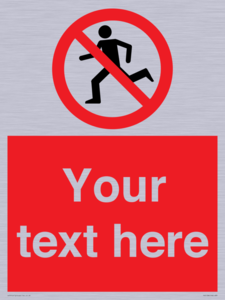 Custom No Running Sign